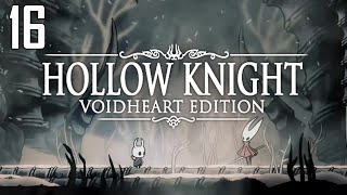 Hollow Knight: Voidheart Edition - Part 16