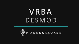 Desmod - Vrba | Piano Karaoke Instrumental