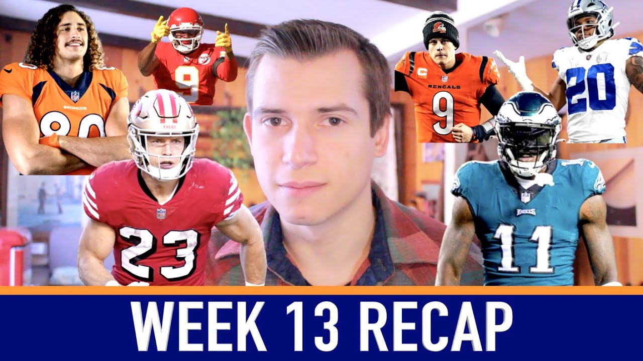 Week 13 Recap My Best & Worst Calls 2022 Fantasy Football YouTube