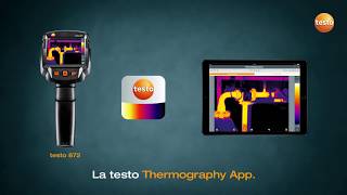 Gestisci la tua termocamera con l'App Testo thermography