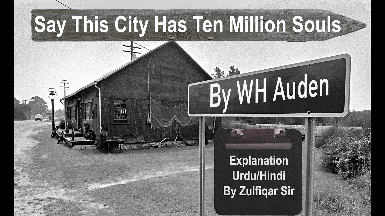 Say This City Has Ten Million Souls Summary Summary In Hindi Urdu say-this-city-has-ten-million-souls-summary-summary-in-hindi-urdu