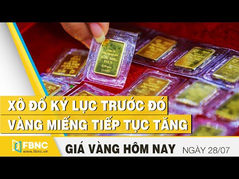 Video Giá vàng hôm nay 28/7/2020 | Xô đổ kỷ lục trước đó,... - youtube