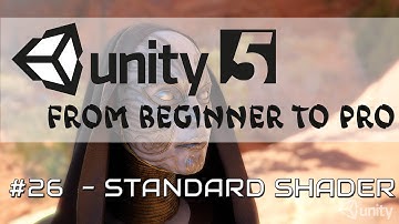 Unity 5 - From Beginner to Pro #26 - Standard Shader (intro)