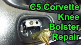C5 Corvette - Knee Bolster Repair