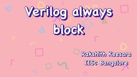 Always block - 2 | Verilog Code | Digital Electronics | VLSI Interview