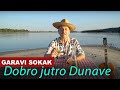 Garavi Sokak Dobro Jutro Dunave Official Video 2019 4K