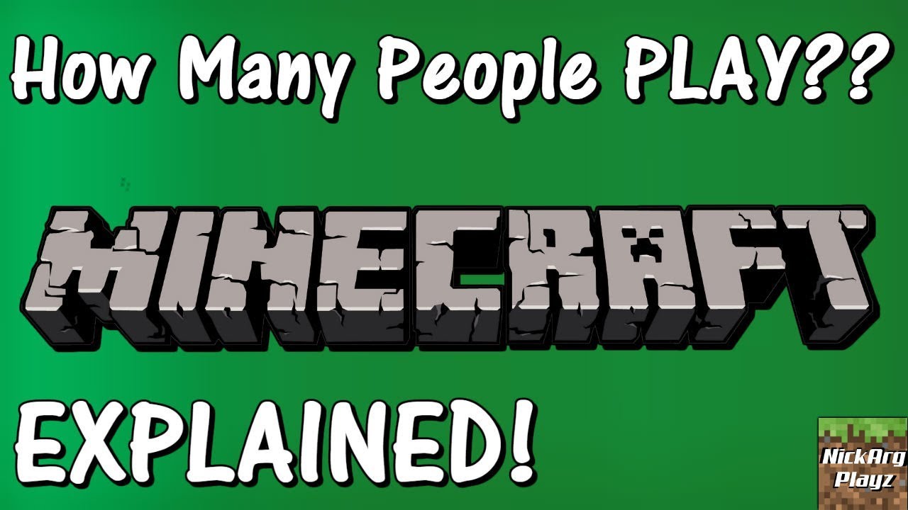 How Many People Actually Play Minecraft? EXPLAINED! | The Number Of The