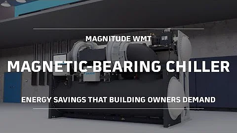 Daikin Magnitude® WMT Magnetic Bearing Centrifugal Chiller