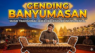 Gending Banyumasan Klasik - Musik Tradisional Jawa Penghantar Tidur & Penenang Pikiran (mp3)