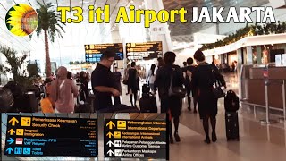 T.3 Jakarta itl Airport Part 2 | ATM Money Changer Food Court Boarding Gate
