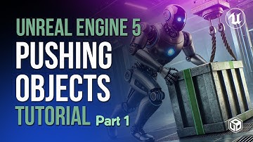 The BEST Way to Push Objects with Physics in Unreal Engine 5 - Part 1