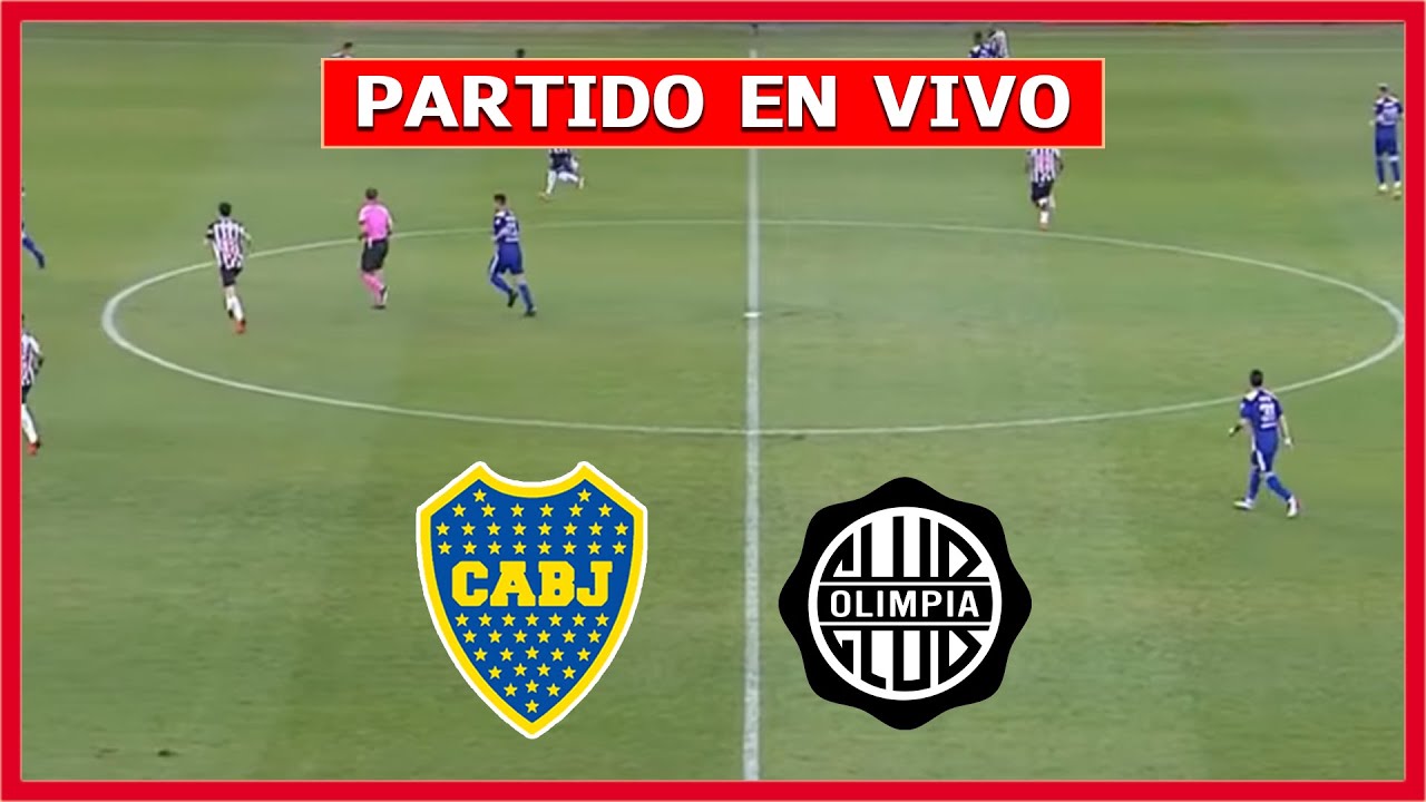 ✅ BOCA JUNIORS vs OLIMPIA EN VIVO 🏆 AMISTOSO INTERNACIONAL | LA SECTA DEPORTIVA