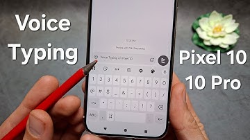 How to Enable & Use Voice Typing on Google Pixel 10 / Pixel 10 Pro