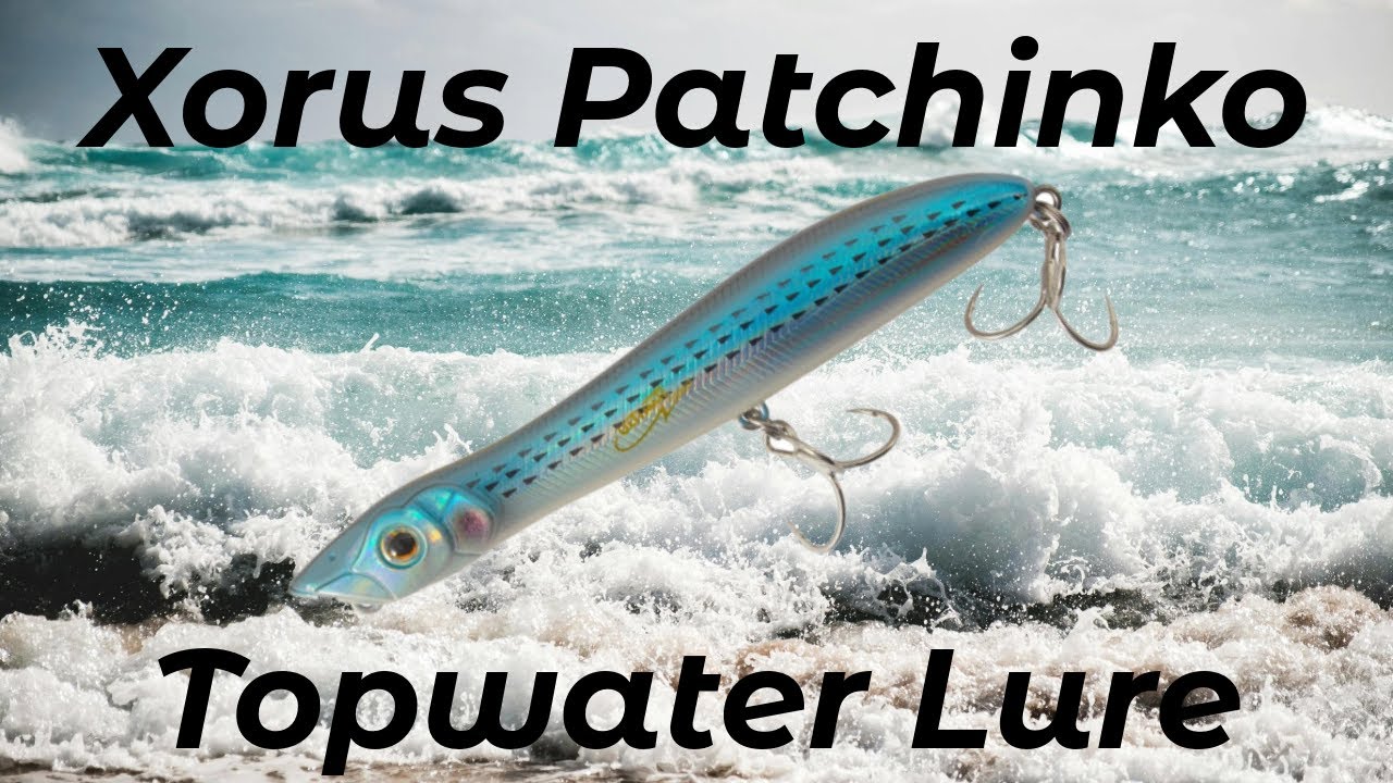 The Best Topwater Surface Lures - Xorus Patchinko