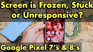 Pixel 7 & 8: Screen is Frozen, Unresponsive, or Stuck? FIXED!