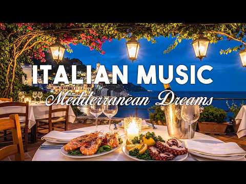 🎶 Italian Vibes & Mediterranean Music 🎶 2+ Hours Scenic Amalfi Coast & Lake Como Relaxation 4K
