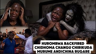 HUROMBWA BACKFIRED CHIDHOMA CHANGU CHIRIKUDAMURUME ANDICHINA RUGARE