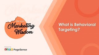 What is Behavioral Targeting
