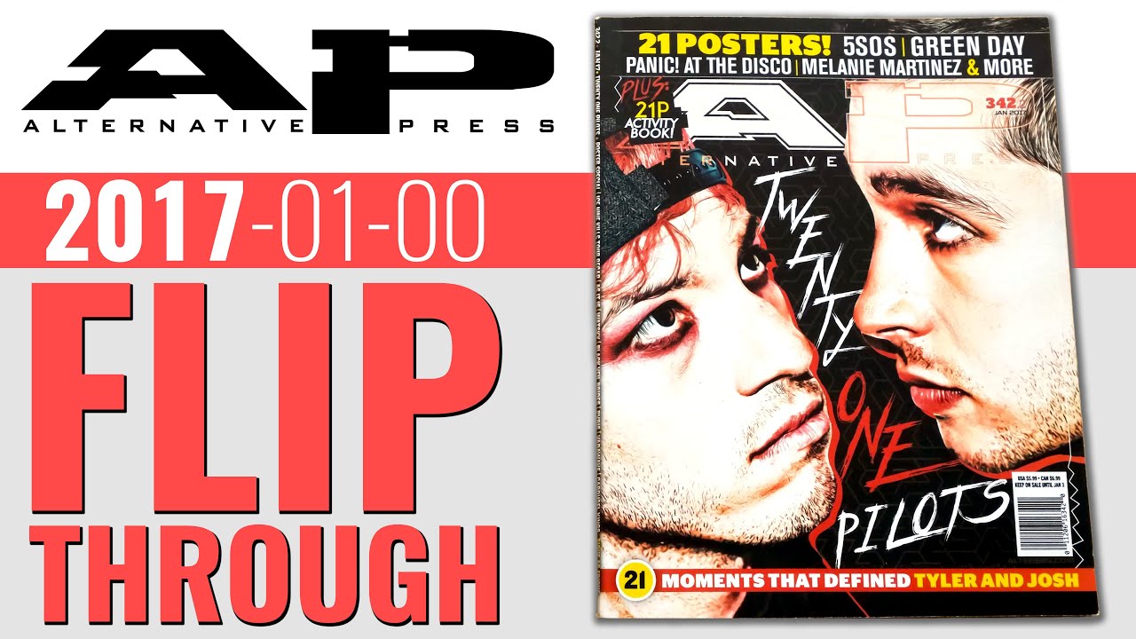 Alternative Press 🇺🇸 2017-01 Twenty One Pilots Watsky As It Is Melanie Martinez 5 Seconds Of Summer