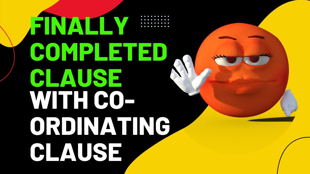 Final Video On Clause | Co-Ordinating Clause | Compound Sentence | What Is Co-Ordinating Clause