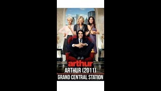 Arthur (2011)  - Grand Central Station