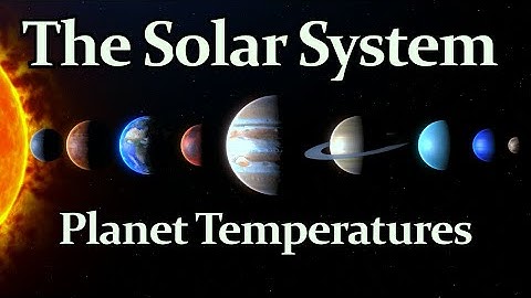 The Temperature of the Planets in Our Solar System