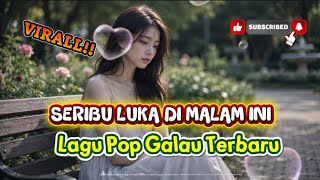 SERIBU LUKA DI MALAM INI// LAGU POP GALAU TERBARU 2026 Cpt Aril Kristian