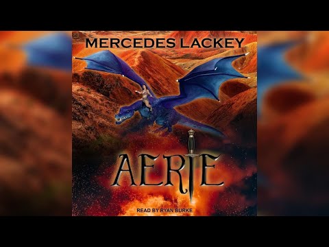 Aerie (part 1) (Mercedes Lackey)