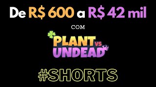 Jogo NFT Plant vs Undead - Jogador com Lucro de R$ 41 mil | Notícias 2022 #SHORTS