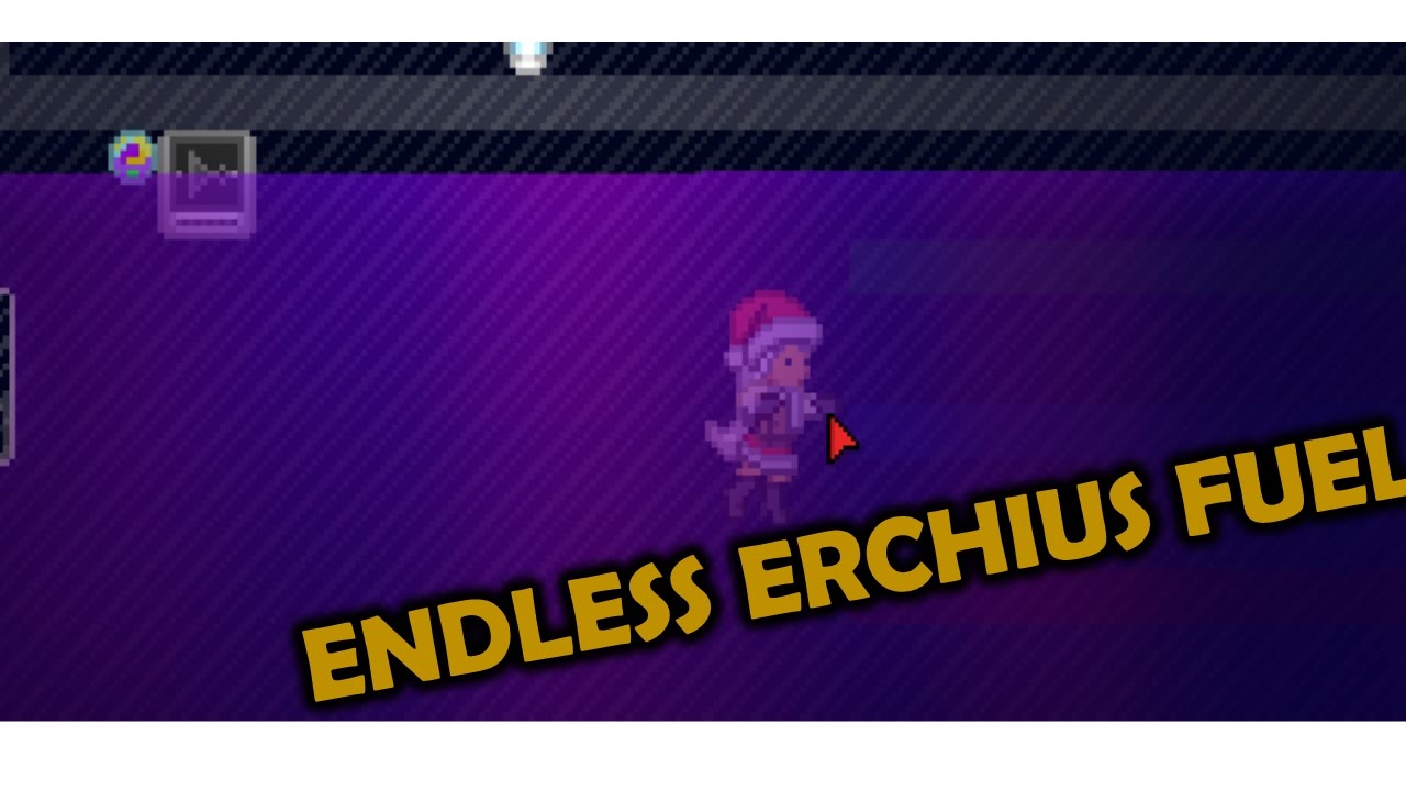 Endless Erchius Fuel Tour