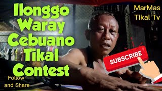 Ilonggo Waray Ug Cebuano Tikalanay Contest