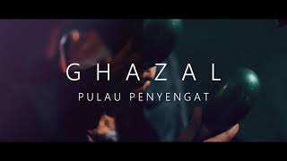 Download Lagu TEASER GHAZAL (PULAU PENYENGAT) MP3