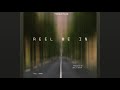 “Reel Me In” prod by BNTLY BEATS lofi 