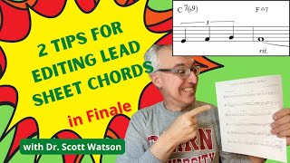 Tips for Editing Lead Sheet Chords