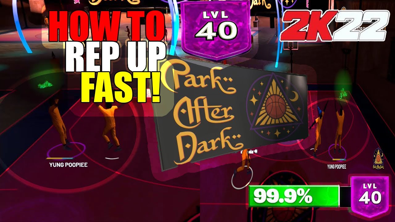 NBA 2K22 HOW TO REP UP ON NBA2K *FAST & EASY* PARK AFTER DARK! MyPark
