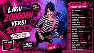 🎸 FULL ALBUM POP PUNK | Kumpulan Lagu Band Indonesia 2000an Terbaik