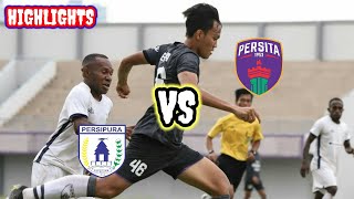 (DIWARNAI INSIDEN) HIGHLIGHTS UJI COBA PERSITA (3) VS PERSIPURA (1) 2021