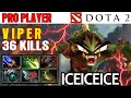 36 KiLLs [Viper] Max Perform Carry Build Dota 7.37E. GamePlay Watch &amp; Learn