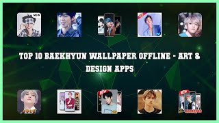 Top 10 Baekhyun Wallpaper Offline Android Apps screenshot 2