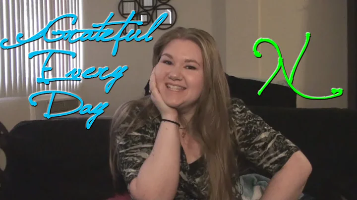 Grateful Every Day | "N" | Kristin Hunter