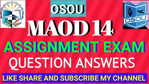 OSOU PG MAOD 14  ALL QUESTIONS WITH ANSWER☺️☺️
