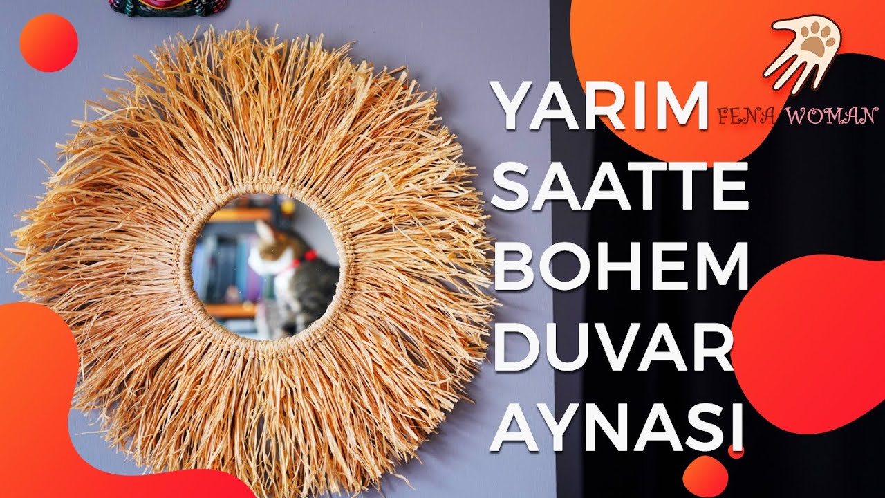 DIY/ SAMAN İPTEN BOHEM AYNA YAPIMI/TUTORIAL RAFFIA MIRROR/ FENA WOMAN