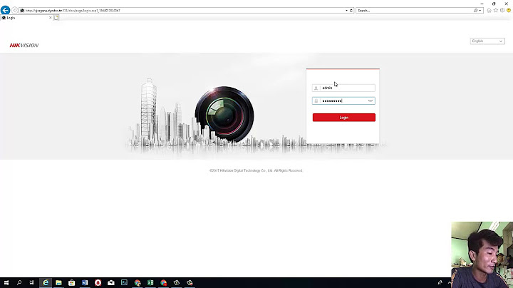 Hướng dẫn xem lại camera hikvision trên máy tính năm 2024