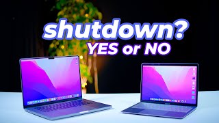 Why you shouldn't shutdown your MacBook? Should you keep MacBook in sleep mode & why it's important?