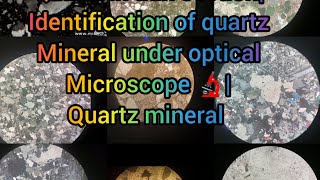 Quartz In Thin Section Identification Of Quartz Under Optical Microscope Quartz Mineral
