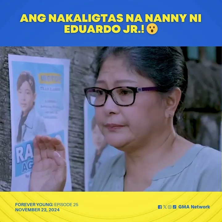 Forever Young: ANG NAKALIGTAS NA NANNY NI EDUARDO JR.! (Episode 25)