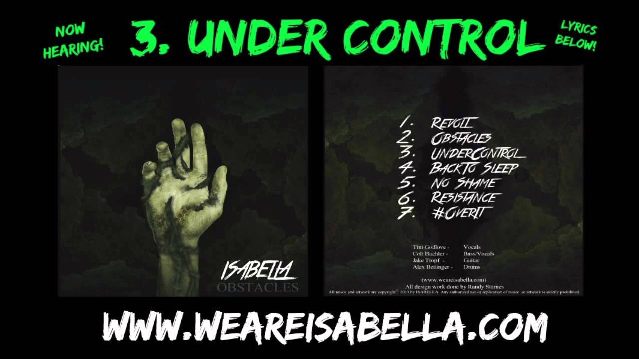 "Under Control" by: Isabella (2013)