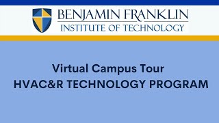 HVAC&R Technology Program - FC Tech Virtual Campus Tour