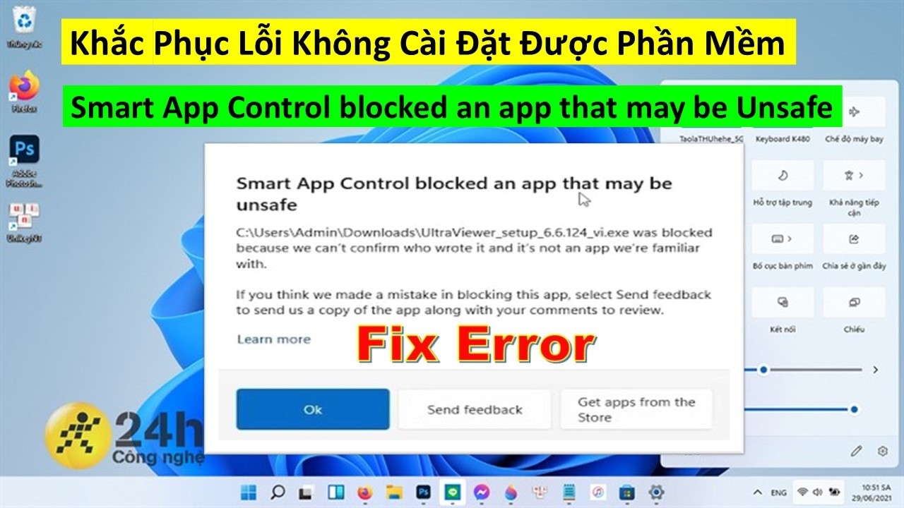 Smart App Control Error Khắc Phục Lỗi Smart App Control blocked an app that may be unsafe - YouTube