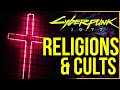 Cyberpunk 2077 - Religions and Cults in Cyberpunk Universe
